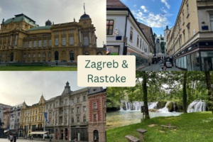 zagreb & rastoke